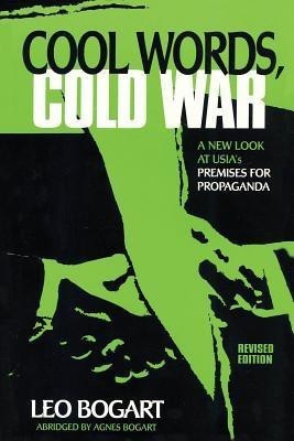 Cool Words, Cold War(English, Paperback, Bogart Leo)