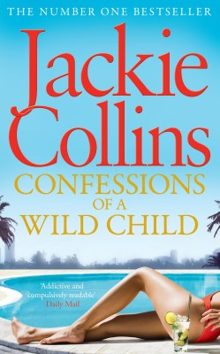 Confessions of a Wild Child(English, Paperback, Collins Jackie)