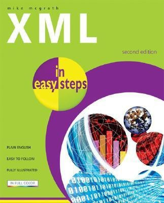 XML in Easy Steps(English, Paperback, McGrath Mike)