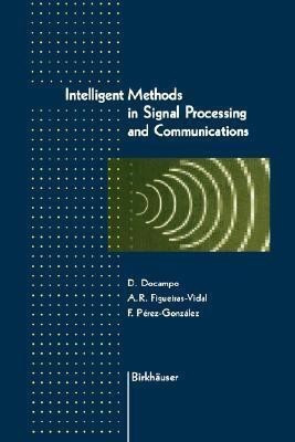Intelligent Methods in Signal Processing and Communications(English, Hardcover, unknown)