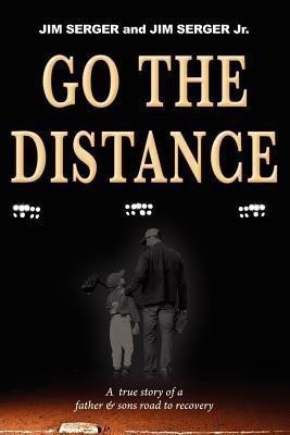 Go the Distance(English, Paperback, Serger Jim)