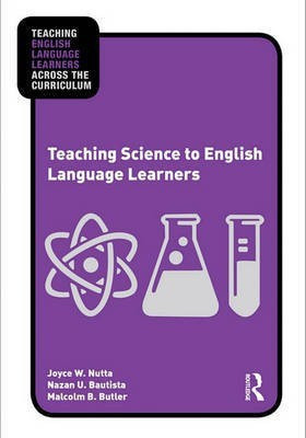 Teaching Science to English Language Learners(English, Electronic book text, Nutta Joyce W)