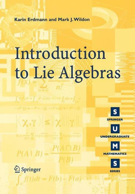 Introduction to Lie Algebras(English, Paperback, Erdmann K.)