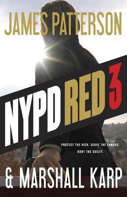NYPD Red 3(English, Hardcover, Patterson James)