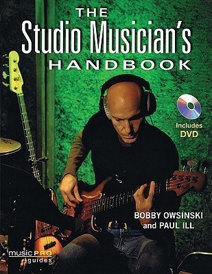 The Studio Musician's Handbook(English, Mixed media product, Owsinski Bobby)