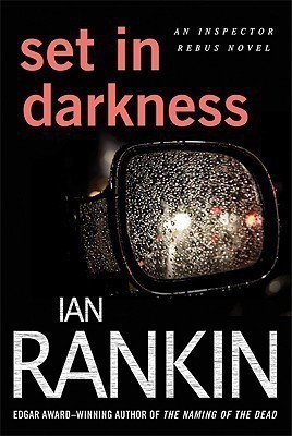 Set in Darkness(English, Paperback, Rankin Ian New York Times Best-Selling Author)