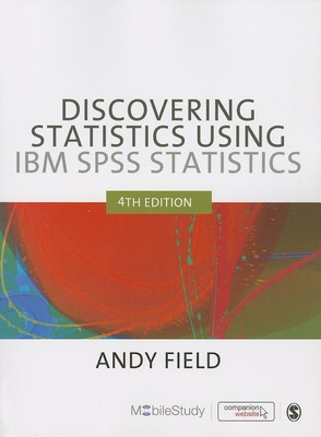 Discovering Statistics Using IBM SPSS Statistics(English, Paperback, Field Andy)