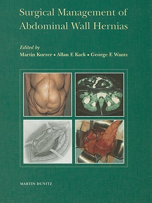 Surgical Management of Abdominal Wall Hernias(English, Paperback, Kark Allan E MB BS FRCS)