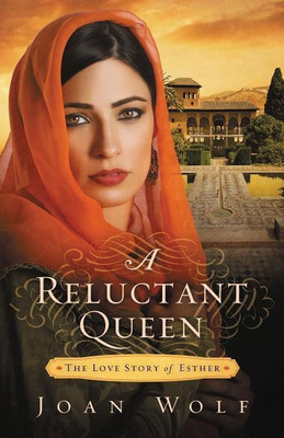 A Reluctant Queen(English, Paperback, Wolf Joan)