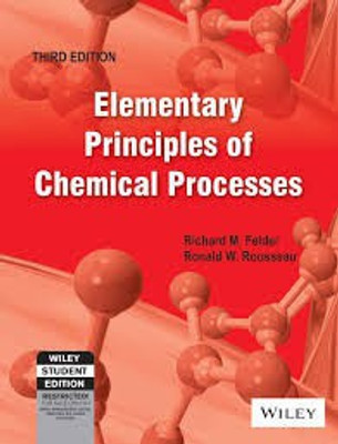 Elementry Principles of Chemical Processes (with CD) 3rd Edition(English, Paperback, Felder Richard M.)