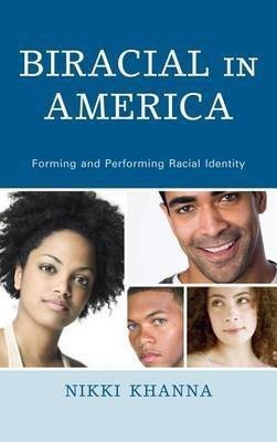 Biracial in America(English, Electronic book text, Khanna Nikki)