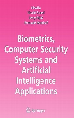 Biometrics, Computer Security Systems and Artificial Intelligence Applications(English, Hardcover, unknown)