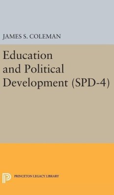 Education and Political Development. (SPD-4), Volume 4(English, Hardcover, Coleman James Smoot)