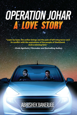 Operation Johar - A Love Story(English, Paperback, Abhishek Banerjee)
