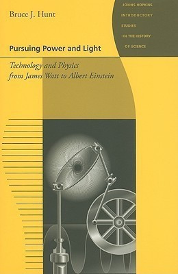 Pursuing Power and Light(English, Paperback, Hunt Bruce J.)