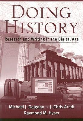 Doing History(English, Paperback, Galgano Michael)