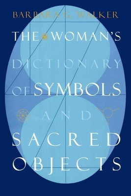 Woman's Dictionary of Sacred Objects(English, Paperback, Walker Barbara G)