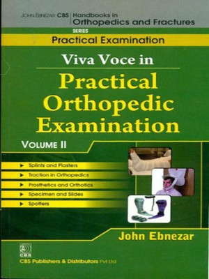 John Ebnezar Cbs Handbooks in Orthopedics and Factures:Practical Exam(English, Paperback, Ebnezar John,)