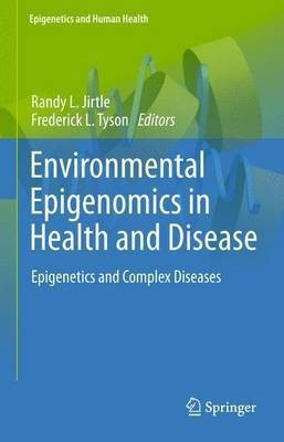 Environmental Epigenomics in Health and Disease(English, Paperback, unknown)