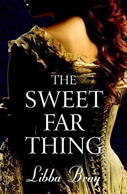 The Sweet Far Thing: Volume 3(English, Paperback, Bray Libba)