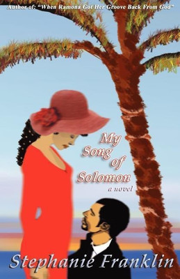 My Song of Solomon(English, Paperback, Franklin Stephanie Michelle)