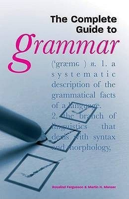 Complete Guide to Grammar(English, Paperback, Fergusson Rosalind)