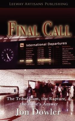 Final Call(English, Paperback, Dowler Jon)