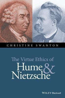 The Virtue Ethics of Hume and Nietzsche(English, Hardcover, Swanton Christine)