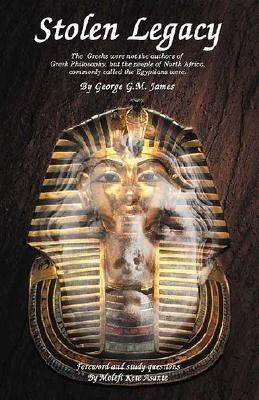 Stolen Legacy(English, Paperback, James George G. M.)