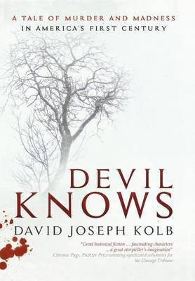 Devil Knows(English, Hardcover, Kolb David Joseph)