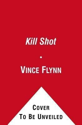 Kill Shot: Volume 2(English, Paperback, Flynn Vince)