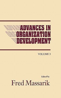 Advances in Organizational Development, Volume 3(English, Hardcover, Massarik Fred)