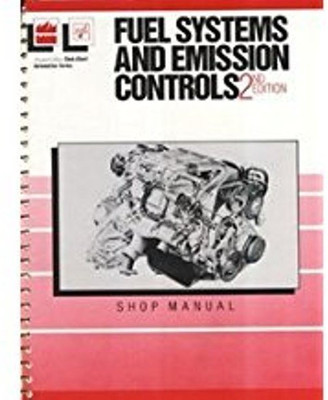 Fuel Systems and Emission Controls: Classroom Manual(English, Paperback, unknown)