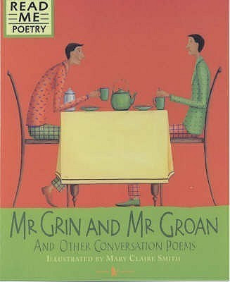 Mr Grin And Mr Groan(English, Paperback, Ellis S, Barrs, M)