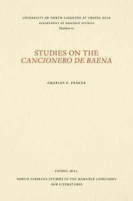 Studies on the Cancionero De Baena(English, Paperback, Jr Charles F. Fraker)