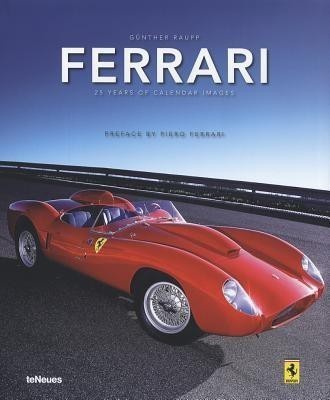 Ferrari: 25 Years of Calendar Images(English, Hardcover, Raupp Gunther)