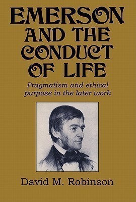 Emerson and the Conduct of Life(English, Paperback, Robinson David M.)