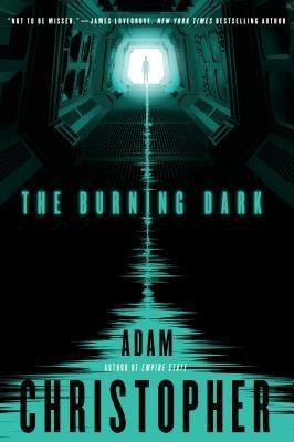Burning Dark(English, Paperback, Christopher Adam)