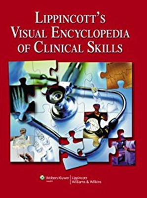 Lippincott's Visual Encyclopedia of Clinical Skills(English, Hardcover, unknown)