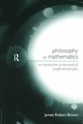 Philosophy of Mathematics(English, Paperback, Brown James Robert)