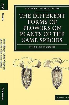 The Different Forms of Flowers on Plants of the Same Species(English, Paperback, Darwin Charles)