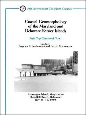 Coastal Geomorphology of the Maryland and Delaware Barrier Islands(English, Hardcover, Leatherman Stephen)