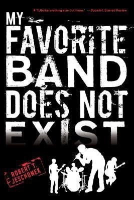 My Favorite Band Does Not Exist(English, Paperback, Jeschonek Robert,T.)