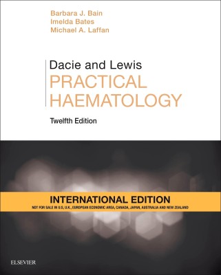 Dacie and Lewis Practical Haematology International Edition(English, Paperback, Bain Barbara J. FRACP, FRCPath)