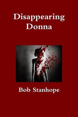 Disappearing Donna(English, Paperback, Stanhope Bob)