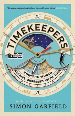 Timekeepers(English, Paperback, Garfield Simon)