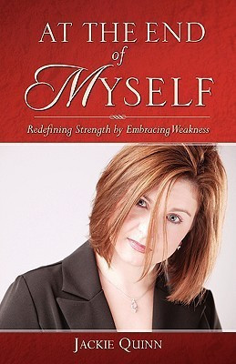 At the End of Myself(English, Paperback, Quinn Jackie)