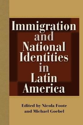Immigration and National Identities in Latin America(English, Paperback, unknown)