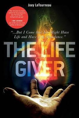 The Life Giver(English, Electronic book text, Letourneau Joey)