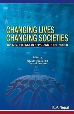 Changing Lives Changing Societies(English, Paperback, unknown)